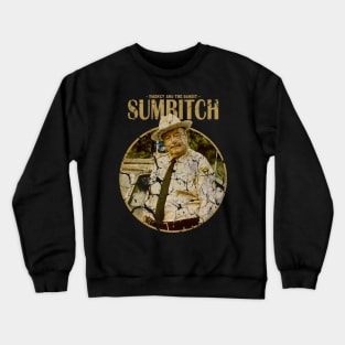 STONE TEXTURE -  SUMBITCH Crewneck Sweatshirt